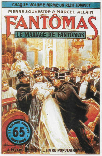 Gino Starace - Fantômas (Souvestre  Allain) - Le Mariage de Fantômas