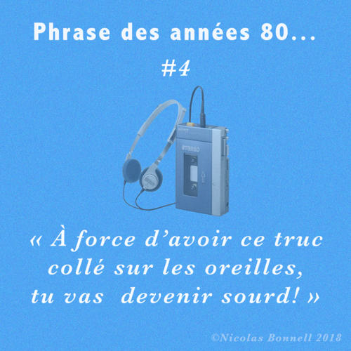 Phrase des années 80 #5