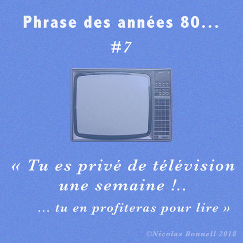 Phrase des années 80 #7