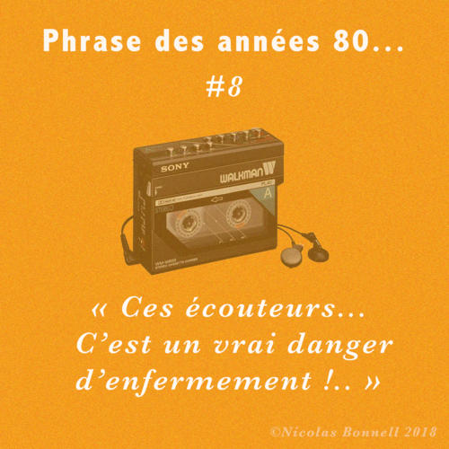 Phrase des années 80 #8