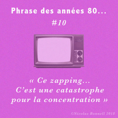 Phrase des années 80 #10