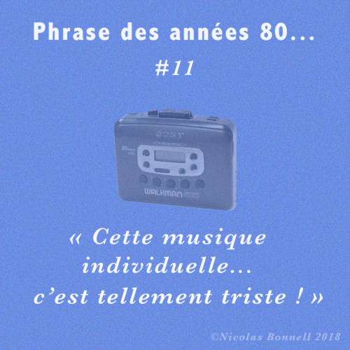 Phrase des années 80 #11