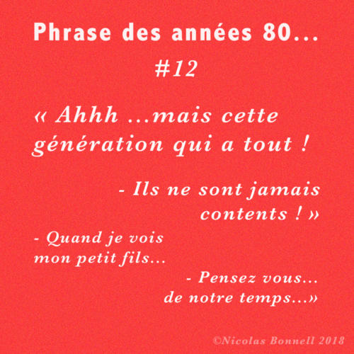 Phrase des années 80 #12